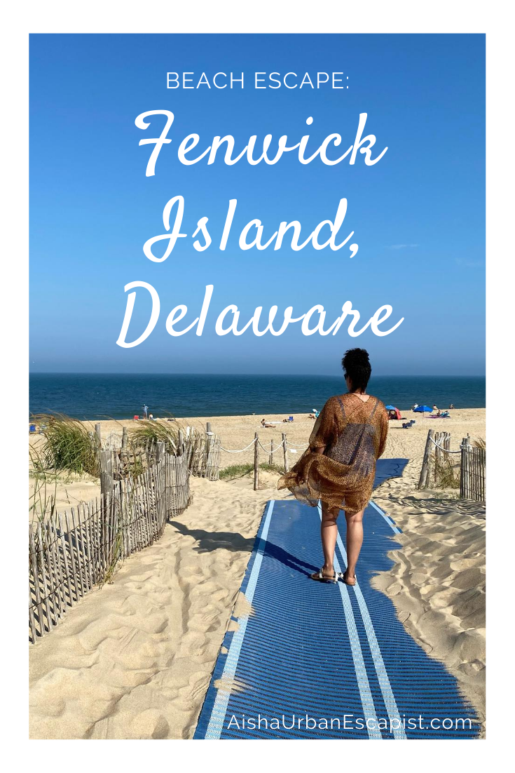 How to Practice SelfCare with a Beach Escape Fenwick Island, Delaware