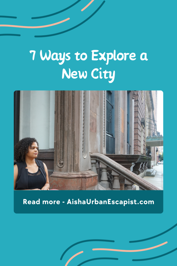 Photo of woman sitting on stoop of a historic Baltimore home and the title 7 ways to explore a new city